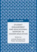   Student Engagement and Educational Rapport in Higher Education