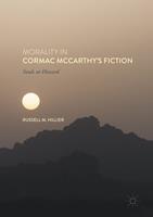 Morality in Cormac McCarthy's Fiction