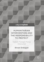   Humanitarian Intervention and the Responsibility to Protect