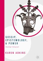   Gossip, Epistemology, and Power