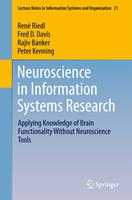 Neuroscience in Information Systems Research