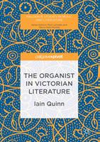   The Organist in Victorian Literature