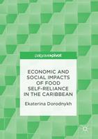   Economic and Social Impacts of Food Self-Reliance in the Caribbean
