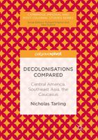   Decolonisations Compared