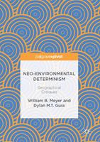   Neo-Environmental Determinism