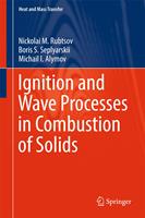 Ignition and Wave Processes in Combustion of Solids