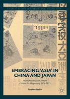 Embracing 'Asia'in China and Japan