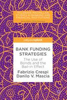   Bank Funding Strategies