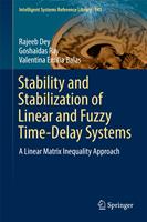   Stability and Stabilization of Linear and Fuzzy Time-Delay Systems