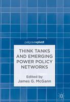   Think Tanks and Emerging Power Policy Networks