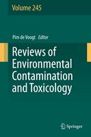   Reviews of Environmental Contamination and Toxicology Volume 245