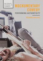   Mockumentary Comedy