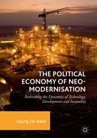   The Political Economy of Neo-modernisation