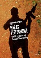  War as Performance