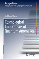Cosmological Implications of Quantum Anomalies
