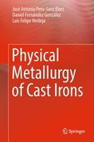   Physical Metallurgy of Cast Irons