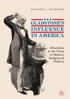 Gladstone's Influence in America
