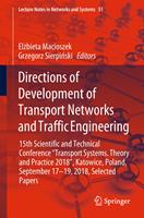   Directions of Development of Transport Networks and Traffic Engineering