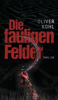   Die fauligen Felder