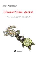  Steuern? Nein, danke!