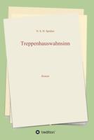   Treppenhauswahnsinn