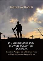   Die Abenteuer des braven Soldaten Schwejk