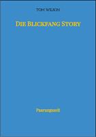   Die Blickfang Story