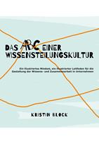 Das ABC einer Wissensteilungskultur