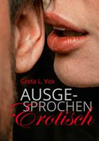   Ausgesprochen erotisch