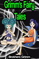   Grimm's Fairy Tales