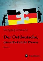   Der Ostdeutsche, das unbekannte Wesen