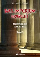   Das Imperium erwacht