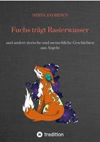   Fuchs tr&auml;gt Rasierwasser