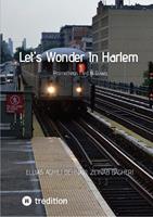   Let's Wonder In Harlem