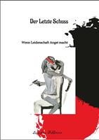   Der Letzte Schuss