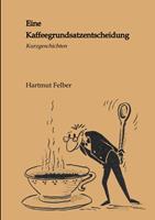   Eine Kaffeegrundsatzentscheidung
