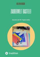   Zauberwelt Bastelei