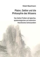   Platon, Gettier und die Philosophie des Wissens