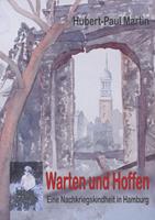   Warten und Hoffen