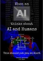   WHEN AN AI THINKS ABOUT AI AND HUMANS