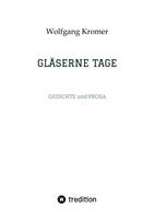   GL&Auml;SERNE TAGE