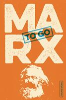   Marx to go