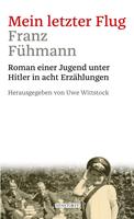   Mein letzter Flug