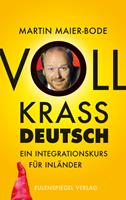   Voll krass deutsch