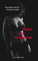   Helène oder die Begierde