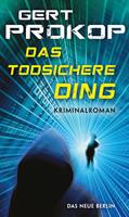   Das todsichere Ding