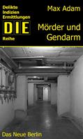   Mörder und Gendarm