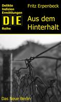   Aus dem Hinterhalt