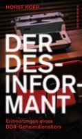   Der Desinformant
