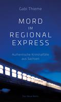   Mord im Regionalexpress